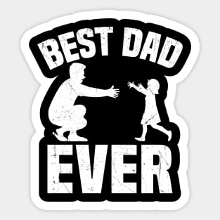 Best Dad Ever Sticker